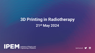 3D Printing in Radiotherapy 
